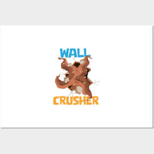 Wall Crusher Posters and Art